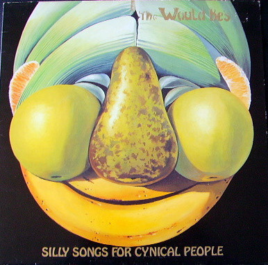 The Would Be's – Silly Songs For Cynical People