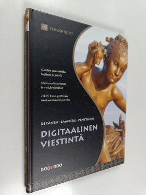 Vesa Keränen : Digitaalinen viestintä