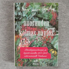 Marja-Liisa Vartio: Nuoruuden kolmas näytös - pikkukuva 1