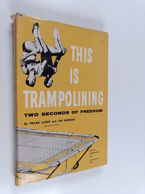 Frank La Due ym. : This is Trampolining