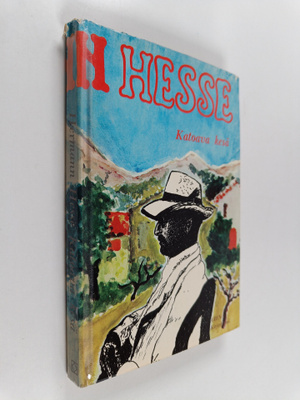 Hermann Hesse : Katoava kesä : kertomuksia