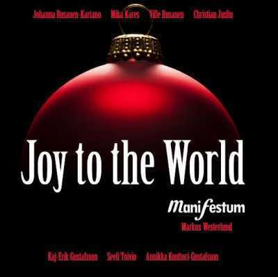 Joy To The World (CD) Manifestum UUSI!! Mieskuoro