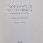 Mark Twain: Tom Sawyer salapoliisina. Karisto 1957. 3p. 101s - pikkukuva 4