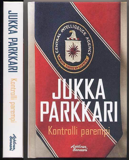 Jukka Parkkari: Kontrolli parempi (1.p., 2013)