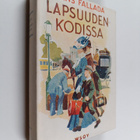 Hans Fallada : Lapsuudenkodissa - Katsottua, koettua, kek... - pikkukuva 1
