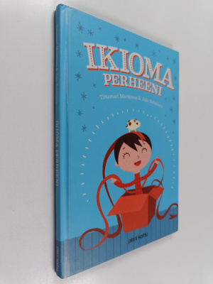 Tittamari Marttinen : Ikioma perheeni