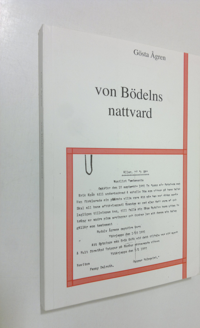 Gösta Ågren : Von Bödelns nattvard (signeerattu)