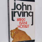 John Irving : Kaikki isäni hotellit - pikkukuva 1