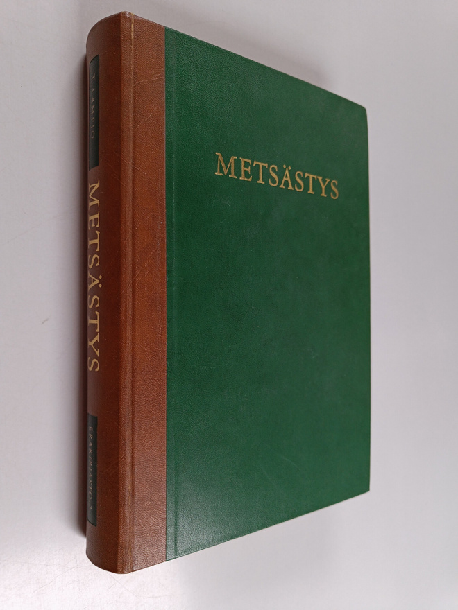 Teppo (Toim.) Lampio : Metsästys (signeerattu, tekijän om...