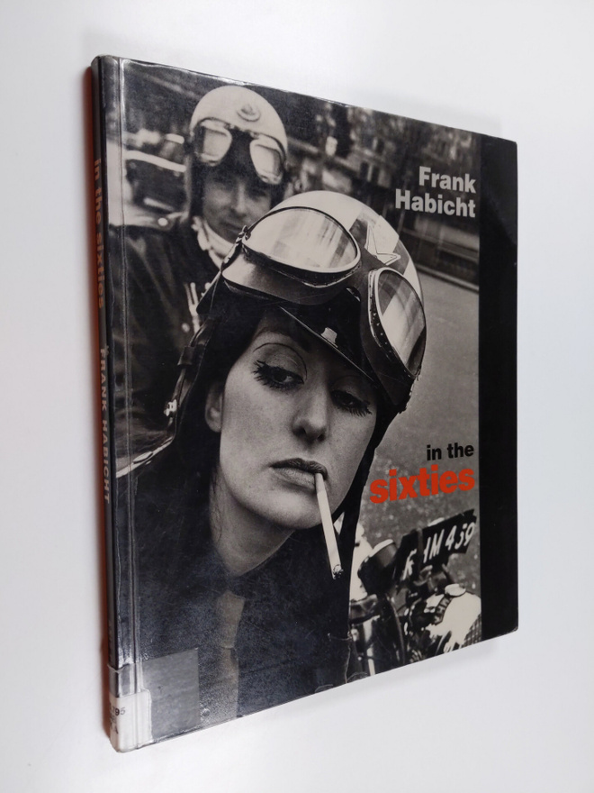 Frank Habicht : In the Sixties