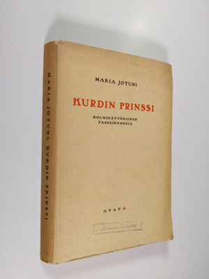 Maria Jotuni : Kurdin prinssi : kolminäytöksinen farssiko...