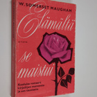 W. Somerset. Maugham : Elämältä se maistui - pikkukuva 1