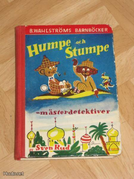 Sven Rud: Humpe och Stumpe - mästerdetektiver.