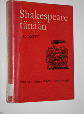 Jan Kott : Shakespeare tänään