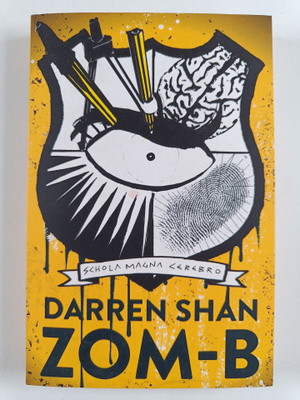 Darren Shan : Zom-B