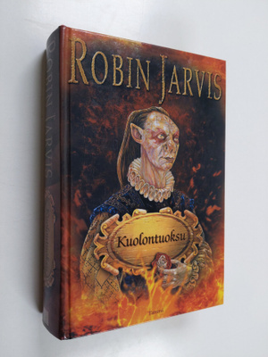 Robin Jarvis : Kuolontuoksu