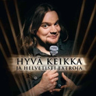 Ismo Leikola :  Hyvä Keikka ja Helvetisti Extroja  -  DVD - pikkukuva 1
