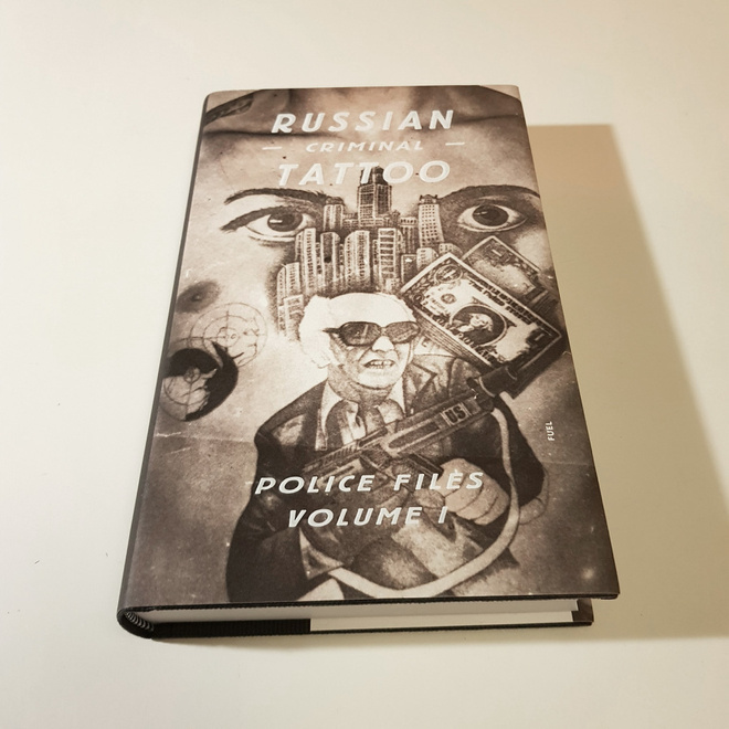 Russian Criminal Tattoo Police Files Volume 1
