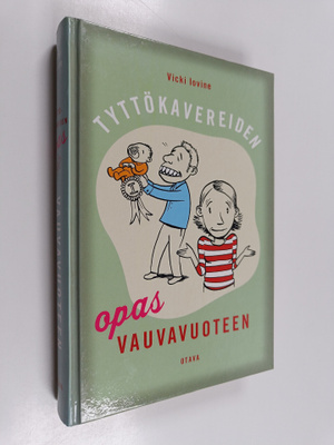Vicki Iovine : Tyttökavereiden opas vauvavuoteen