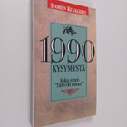 Tuomo (toim.) Lappalainen : 1990 kysymystä - pikkukuva 1