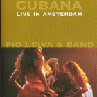 dvd music, Pio Leiva & Band: Live in Amsterdam (Musica Cuban - pikkukuva 1