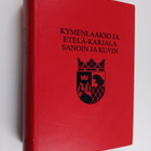 Kymenlaakso ja Etelä-Karjala sanoin ja kuvin - pikkukuva 1