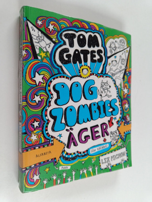 Liz Pichon : Dogzombies äger (för tillfället)