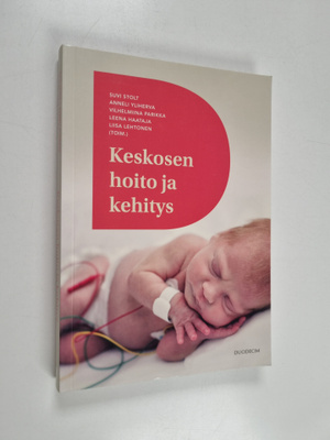 Suvi ym. (toim.) Stolt : Keskosen hoito ja kehitys