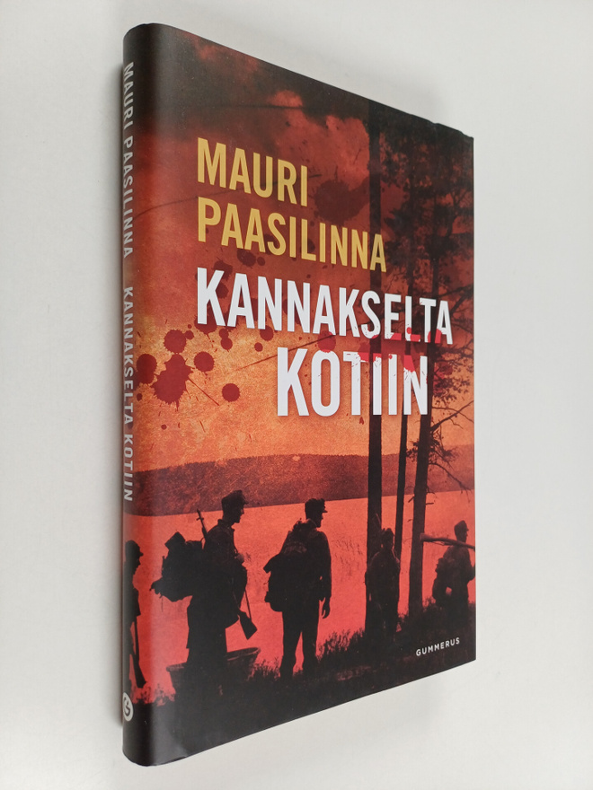 Mauri Paasilinna : Kannakselta kotiin