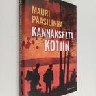 Mauri Paasilinna : Kannakselta kotiin - pikkukuva 1