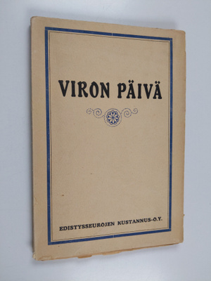 Viron päivä : ohjelmavihkonen heimokansamme vapaustaistel...