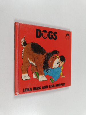Leila Berg : Dogs