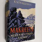 Kurt Martti Wallenius : Makreeta : merensoutajan vaimo - pikkukuva 1