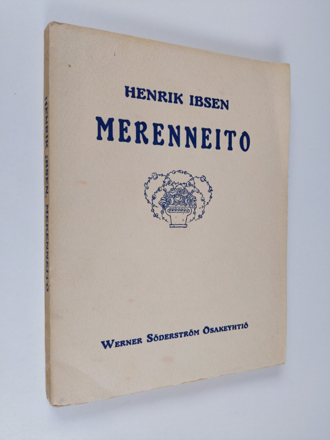 Henrik Ibsen : Merenneito : 5-näytöksinen näytelmä