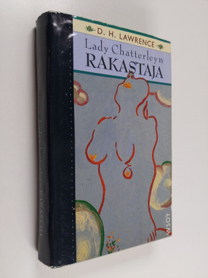D. H. Lawrence : Lady Chatterleyn rakastaja