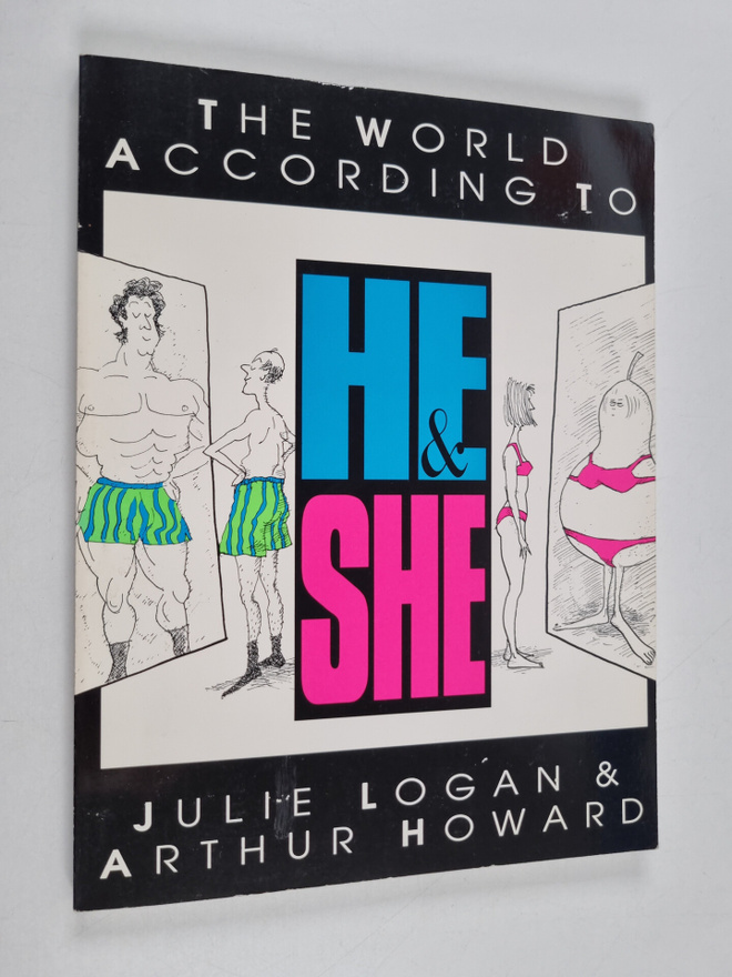 Julie Logan : The World According to He & She