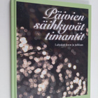 Katariina (toim.) Yliruusi : Päivien säihkyvät timantit :... - pikkukuva 1