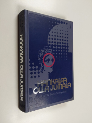 Boris Strugatski ym. : Hankalaa olla jumala