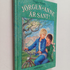 Vigdis Hjorth : Jörgen + Anne är sant - pikkukuva 1