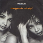MEL & KIM :: MEGAMIX : NINETY :: VINYYLI MAXI 12"    1990 - pikkukuva 1