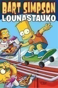 MATT GROENING: Bart Simpson - lounastauko, 2012, 127 s.
