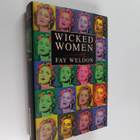 Fay Weldon : Wicked women : a collection of short stories - pikkukuva 1