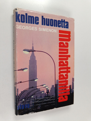 Georges Simenon : Kolme huonetta Manhattanilla