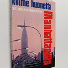 Georges Simenon : Kolme huonetta Manhattanilla - pikkukuva 1