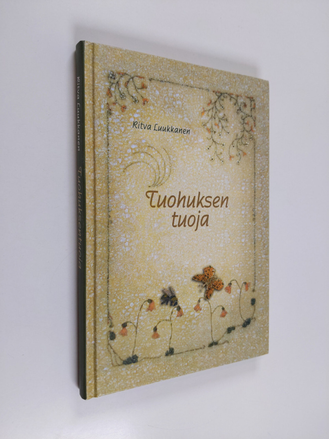 Ritva Luukkanen : Tuohuksentuoja
