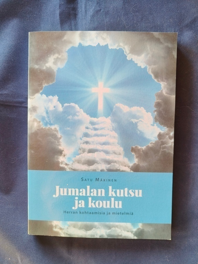 Mäkinen, Satu: Jumalan kutsu ja koulu