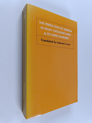 The perfection of wisdom in eight thousand lines and its ...
