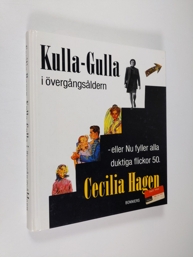 Cecilia Hagen : Kulla-Gulla i övergångsåldern - eller Nu ...