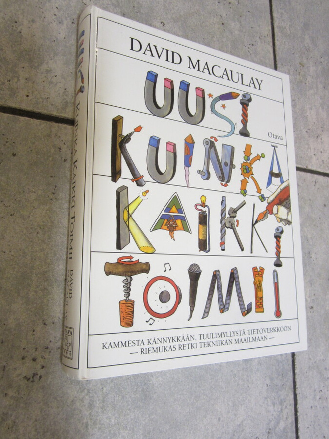 David Macaulay :  Uusi Kuinka kaikki toimii