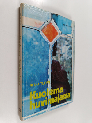 Reijo Tuomi : Kuolema huvimajassa
